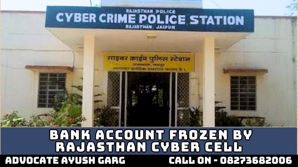 Bank Account Frozen By Rajasthan Cyber Cell