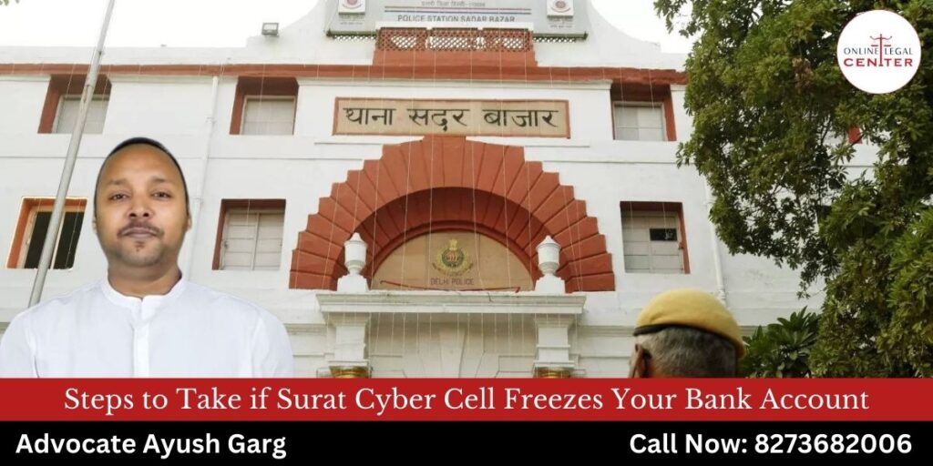 Steps to Take if Surat Cyber Cell Freezes Your Bank Account