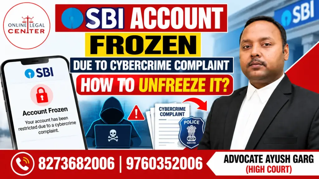 SBI Account Frozen Due to Cybercrime Complaint How to Unfreeze It | Advocate Ayush Garg
